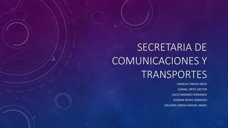 Secretaria de comunicaciones y transportes