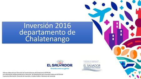 Inversión 2016 departamento de Chalatenango