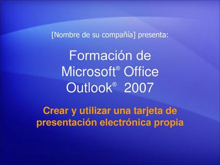 Formación de Microsoft® Office Outlook® 2007