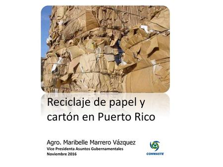 Reciclaje de papel y cartón en Puerto Rico Agro