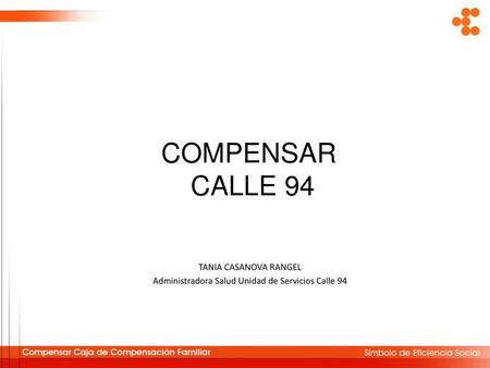 Administradora Salud Unidad de Servicios Calle 94