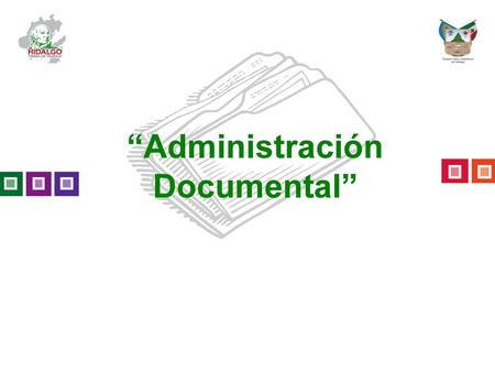 “Administración Documental”