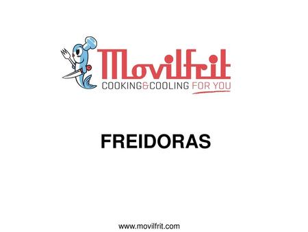FREIDORAS www.movilfrit.com.