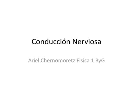 Ariel Chernomoretz Fisica 1 ByG