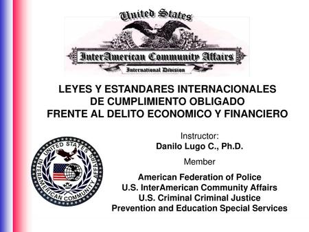 Instructor: Danilo Lugo C., Ph.D.