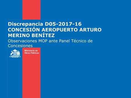 Discrepancia D CONCESIÓN AEROPUERTO ARTURO MERINO BENÍTEZ
