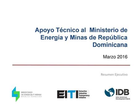 Apoyo Técnico al Ministerio de Energía y Minas de República Dominicana