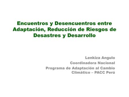 Lenkiza Angulo Coordinadora Nacional
