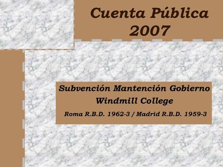 Subvención Mantención Gobierno