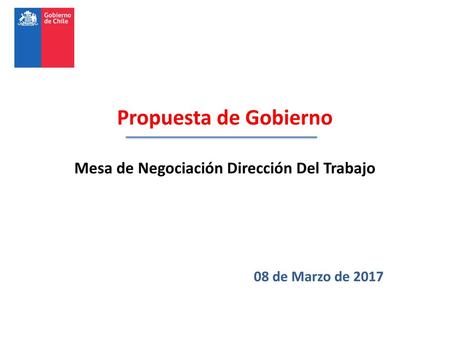 Propuesta de Gobierno Mesa de Negociación Dirección Del Trabajo
