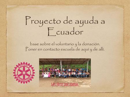 Proyecto de ayuda a Ecuador