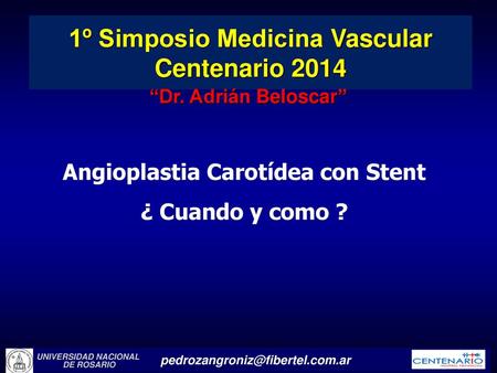 1º Simposio Medicina Vascular Centenario 2014