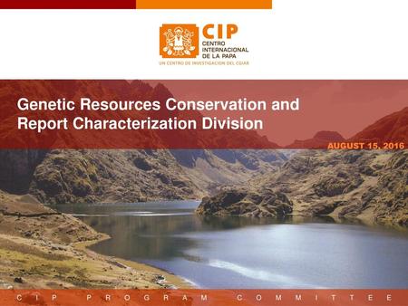 Genetic Resources Conservation and Report Characterization Division