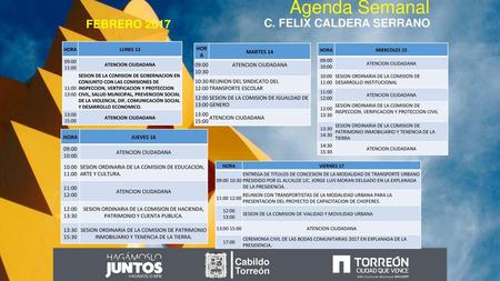 Agenda Semanal FEBRERO 2017 C. FELIX CALDERA SERRANO Cabildo Torreón
