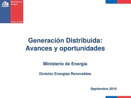 Generación Distribuida: Avances y oportunidades