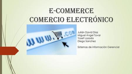 E-Commerce Comercio Electrónico