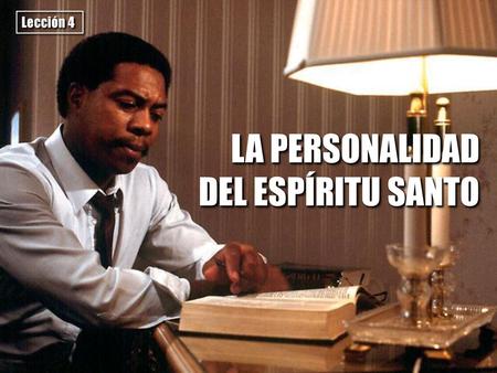LA PERSONALIDAD DEL ESPÍRITU SANTO