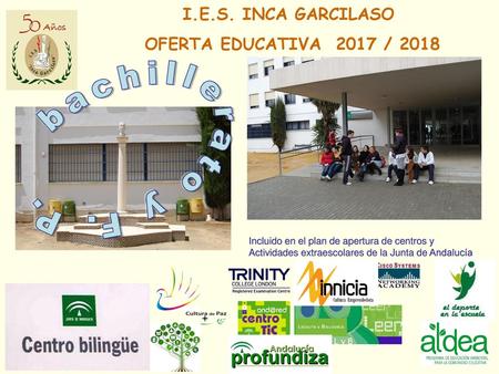 bachillerato y F. P. I.E.S. INCA GARCILASO