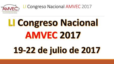 LI Congreso Nacional AMVEC 2017