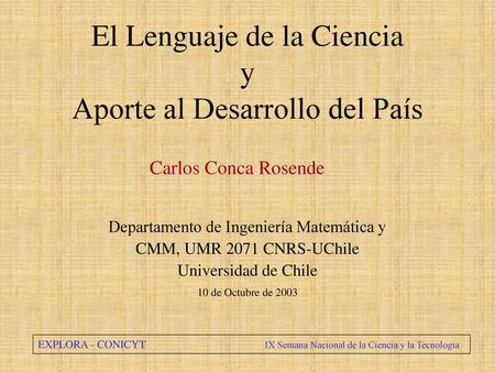 El Lenguaje de la Ciencia y Aporte al Desarrollo del País