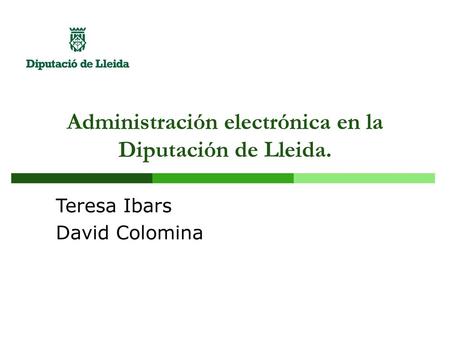 Administración electrónica en la Diputación de Lleida.