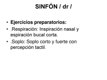 SINFÓN / dr / Ejercicios preparatorios: