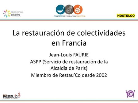 La restauración de colectividades en Francia