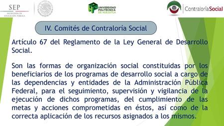 IV. Comités de Contraloría Social