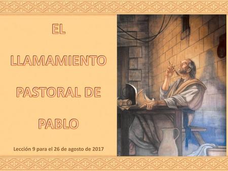 EL LLAMAMIENTO PASTORAL DE PABLO