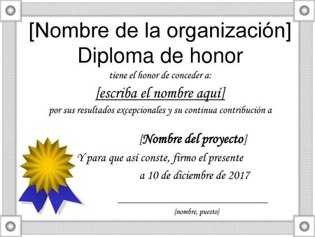 [Nombre de la organización] Diploma de honor