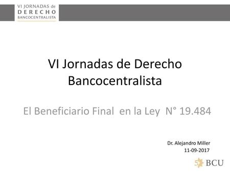 VI Jornadas de Derecho Bancocentralista