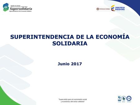 SUPERINTENDENCIA DE LA ECONOMÍA SOLIDARIA