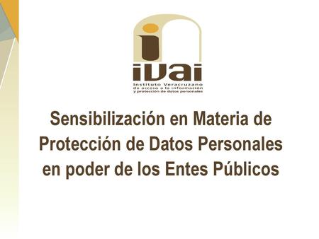 Sensibilización en Materia de Protección de Datos Personales