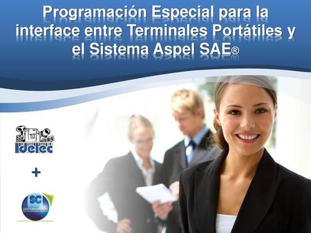 Programación Especial para la interface entre Terminales Portátiles y el Sistema Aspel SAE® +