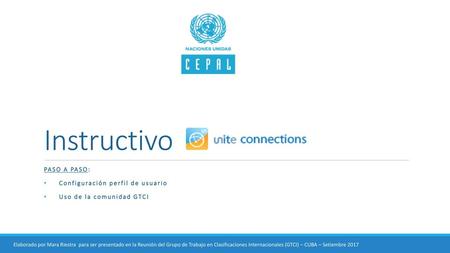 PASO A PASO: Configuración perfil de usuario Uso de la comunidad GTCI