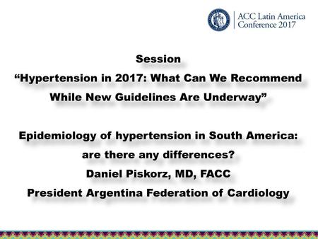 President Argentina Federation of Cardiology