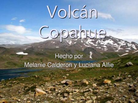 Hecho por Melanie Calderon y Luciana Alfie