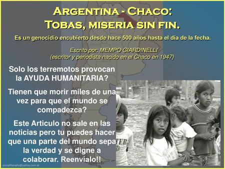 Argentina - Chaco: Tobas, miseria sin fin.