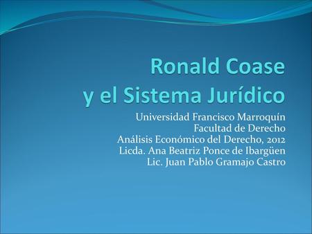 Ronald Coase y el Sistema Jurídico