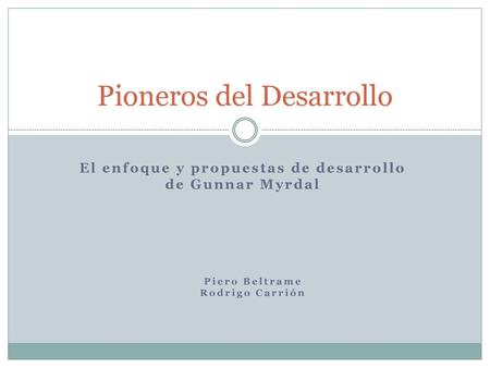 Pioneros del Desarrollo