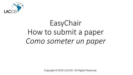 EasyChair How to submit a paper Como someter un paper