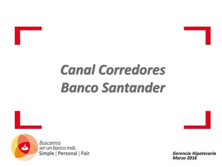 Canal Corredores Banco Santander