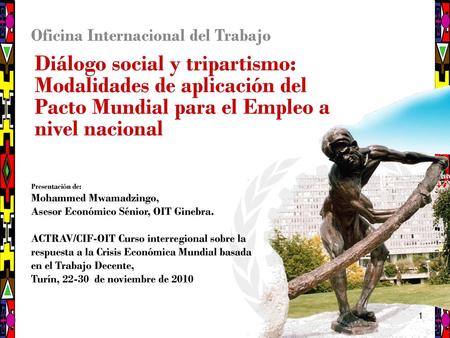 07/01/ June 2009 Oficina Internacional del Trabajo
