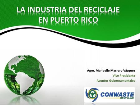 LA INDUSTRIA DEL RECICLAJE EN PUERTO RICO