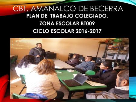 CBT, AMANALCO DE BECERRA