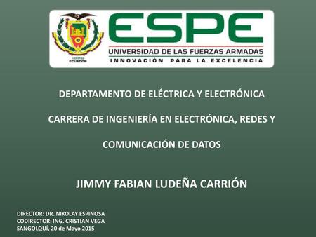 CARRERA DE INGENIERÍA EN ELECTRÓNICA, REDES Y COMUNICACIÓN DE DATOS