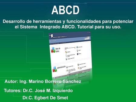 Desarrollo de herramientas y funcionalidades para potenciar