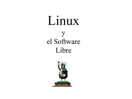 Linux y el Software Libre