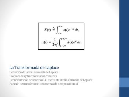 La Transformada de Laplace