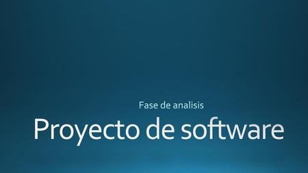 Fase de analisis Proyecto de software.